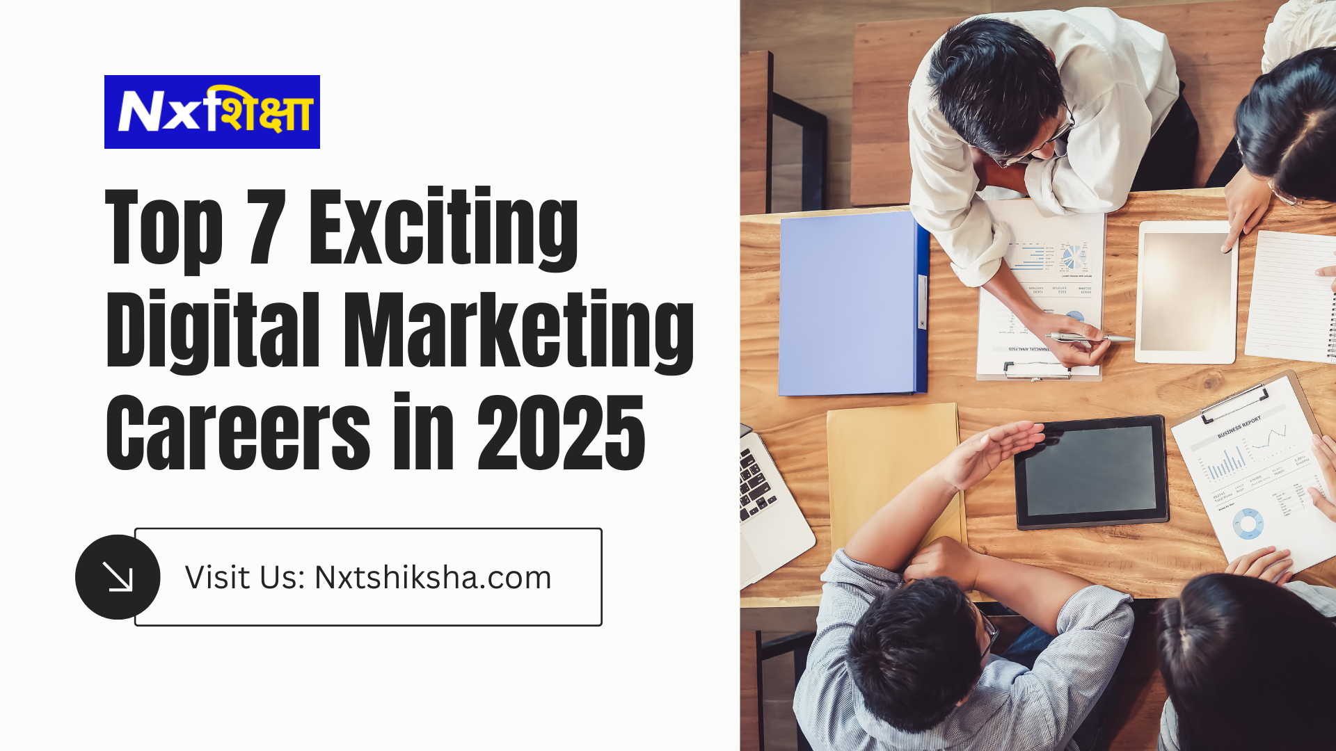 Top 7 Exciting Digital Marketing Careers to Explore in 2025 blog banner