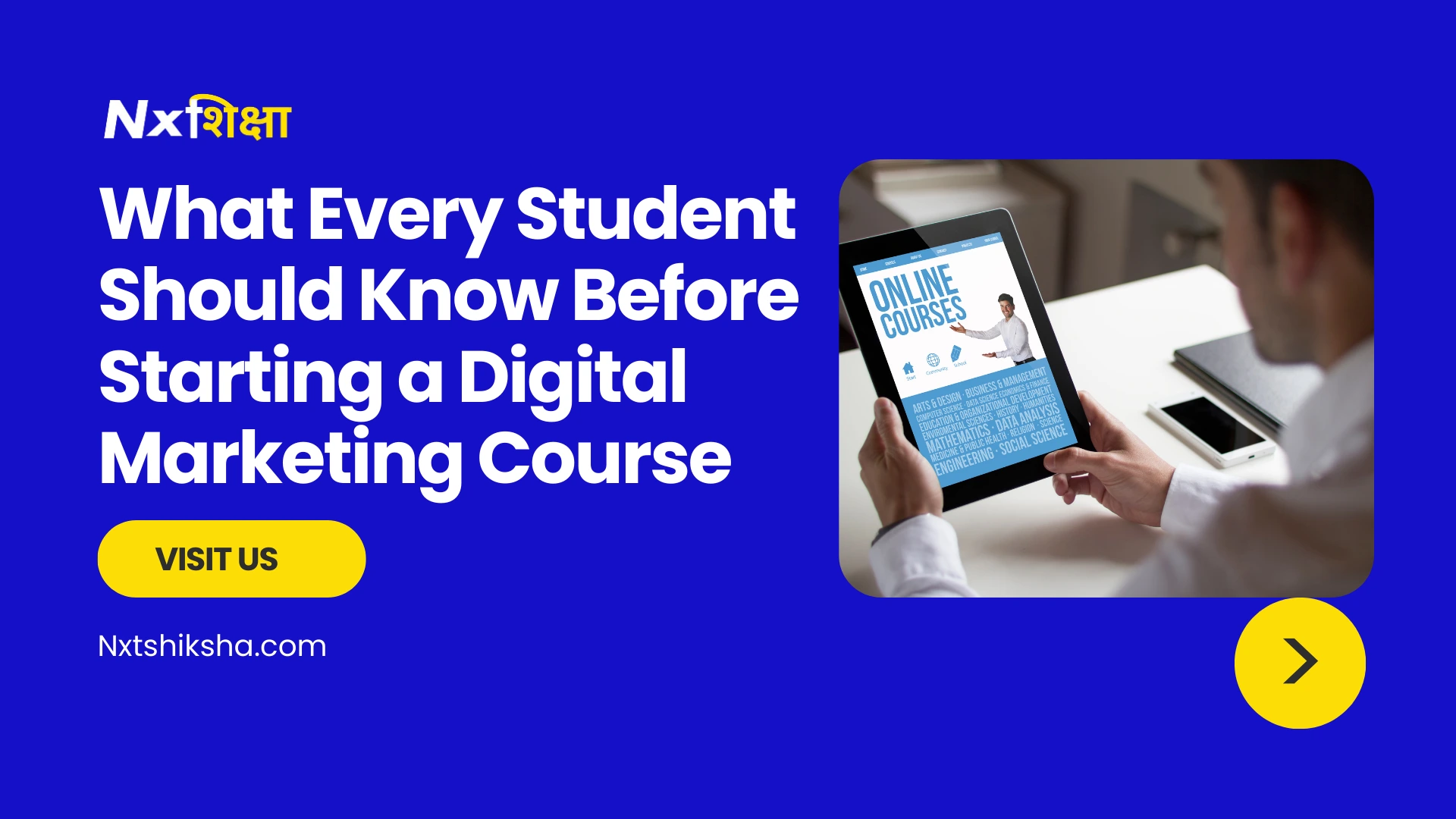 What Every Student Should Know Before Starting a Digital Marketing Course BANNER IMAGE